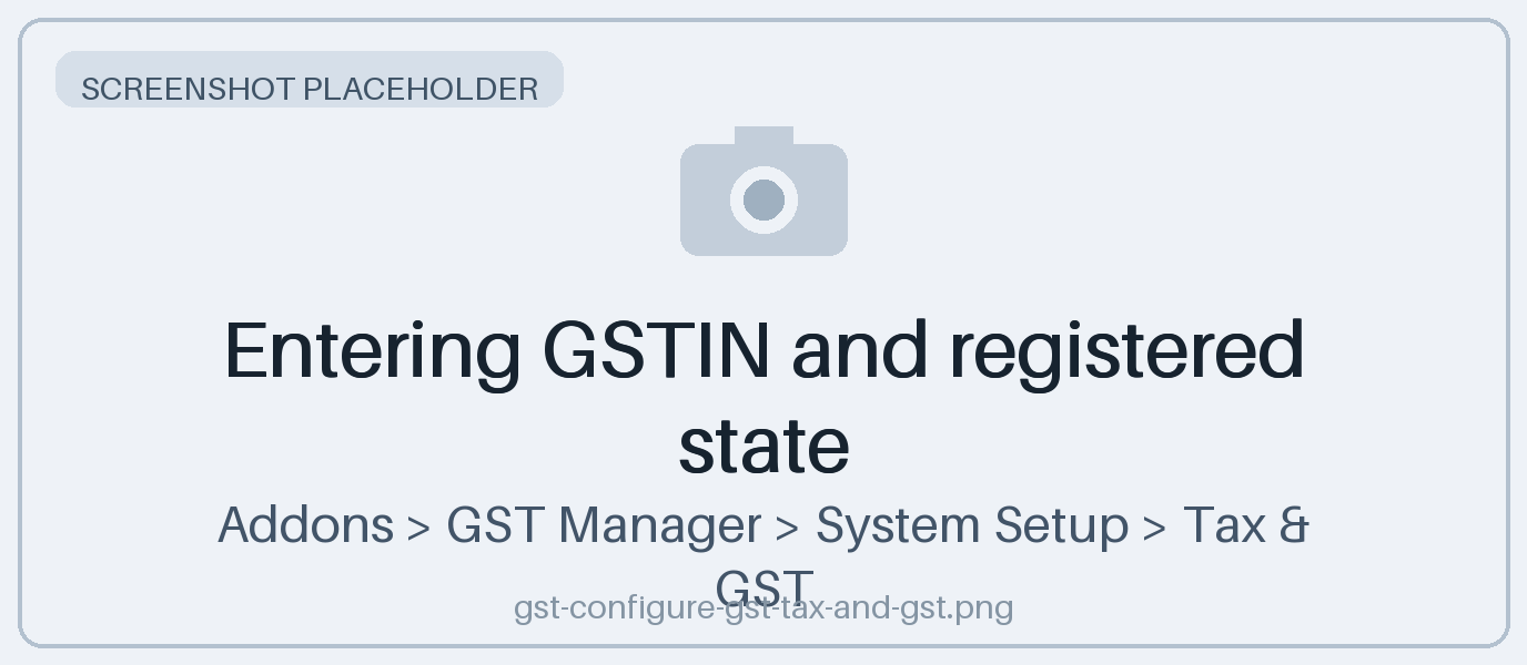 Entering GSTIN and registered state