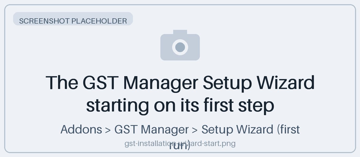 The GST Manager Setup Wizard starting on its first step