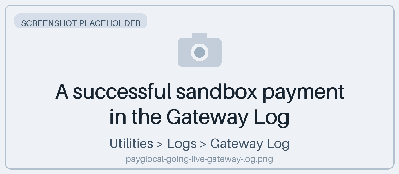 A successful sandbox payment in the Gateway Log