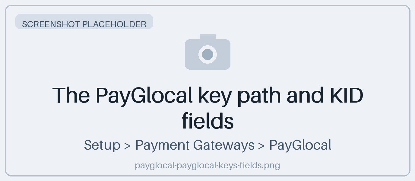 The PayGlocal key path and KID fields