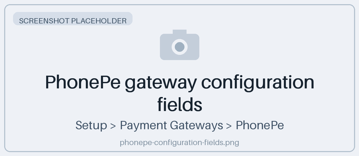 PhonePe gateway configuration fields