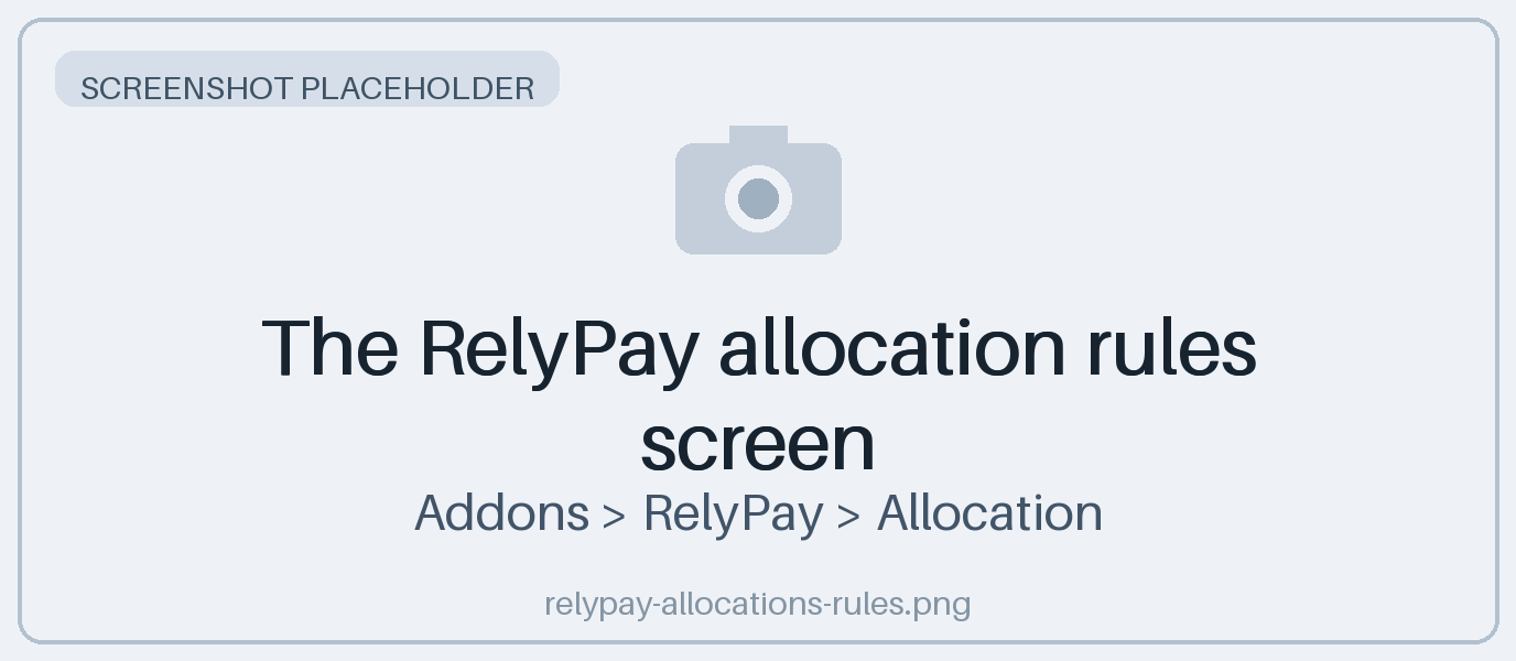 The RelyPay allocation rules screen