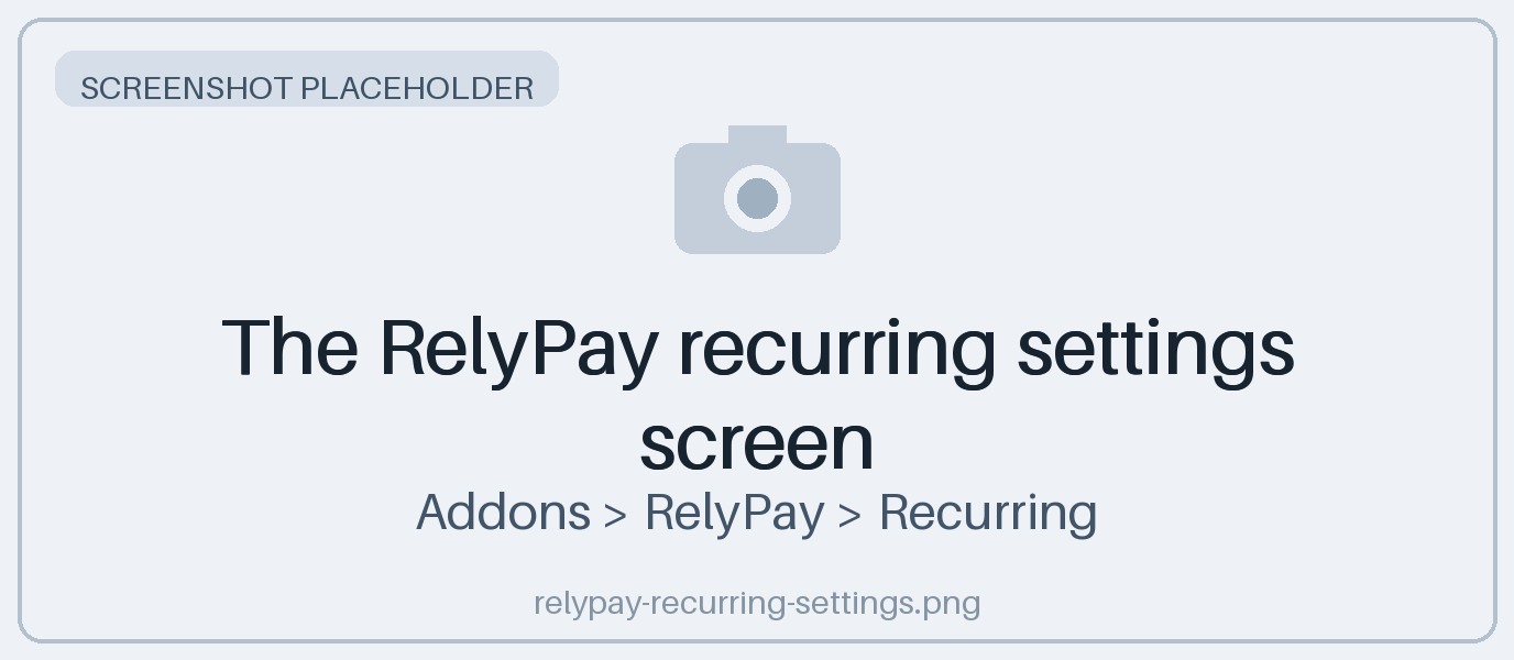 The RelyPay recurring settings screen